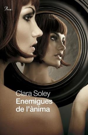 ENEMIGUES DE L'ÀNIMA | 9788475881911 | CLARA SOLEY, MANUEL | Galatea Llibres | Librería online de Reus, Tarragona | Comprar libros en catalán y castellano online