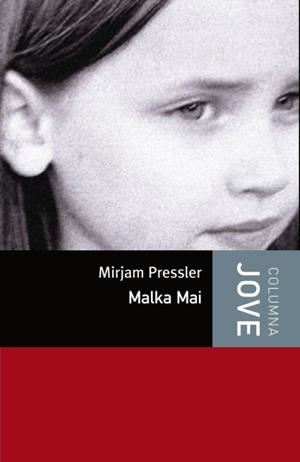 MALKA MAI | 9788499322971 | PRESSLER, MIRJAM | Galatea Llibres | Llibreria online de Reus, Tarragona | Comprar llibres en català i castellà online