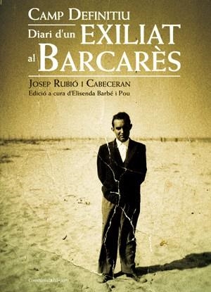 CAMP DEFINITIU | 9788497917667 | RUBIÓ I CABECERAN. EDICIÓ A CURA D?ELISENDA BARBÉ I POU | Galatea Llibres | Librería online de Reus, Tarragona | Comprar libros en catalán y castellano online