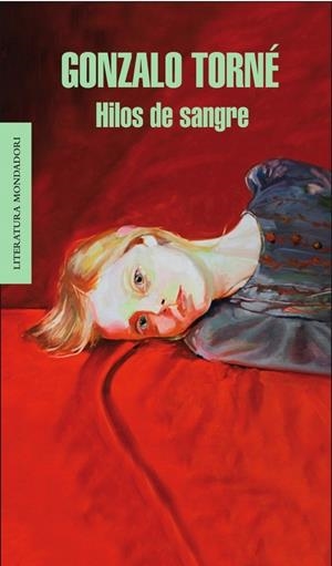 HILOS DE SANGRE | 9788439723837 | TORNE DE LA GUARDIA, GONZALO | Galatea Llibres | Librería online de Reus, Tarragona | Comprar libros en catalán y castellano online