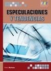 ESPECULACIONES Y TENDENCIAS | 9788492650415 | BARBOSA, PEDRO | Galatea Llibres | Librería online de Reus, Tarragona | Comprar libros en catalán y castellano online