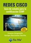 REDES CISCO. GUIA DE ESTUDIO PARA LA CERTIFICACION CCNP | 9788499640358 | ARIGANELLO, ERNESTO Y BARRIENTOS, ENRIQUE | Galatea Llibres | Librería online de Reus, Tarragona | Comprar libros en catalán y castellano online