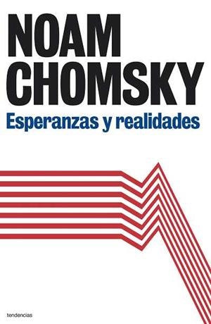 ESPERANZAS Y REALIDADES | 9788493696146 | CHOMSKY, NOAM | Galatea Llibres | Librería online de Reus, Tarragona | Comprar libros en catalán y castellano online
