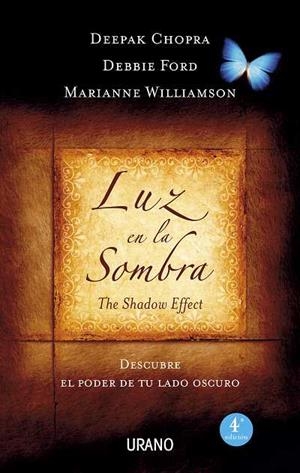 LUZ EN LA SOMBRA | 9788479537593 | CHOPRA, DEEPAK /FORD, D/ WILLIAMSON, M | Galatea Llibres | Llibreria online de Reus, Tarragona | Comprar llibres en català i castellà online