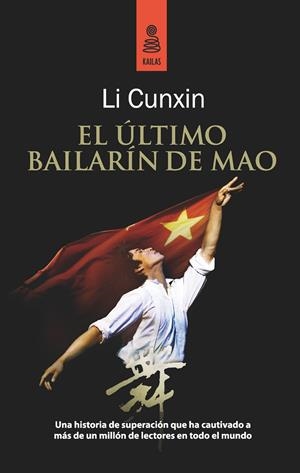 ULTIMO BAILARIN DE MAO, EL | 9788489624740 | CUNXIN, LI | Galatea Llibres | Librería online de Reus, Tarragona | Comprar libros en catalán y castellano online
