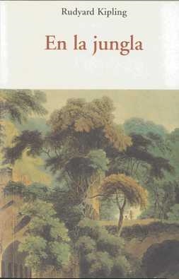 EN LA JUNGLA | 9788497166942 | KIPLING, RUDYARD | Galatea Llibres | Llibreria online de Reus, Tarragona | Comprar llibres en català i castellà online