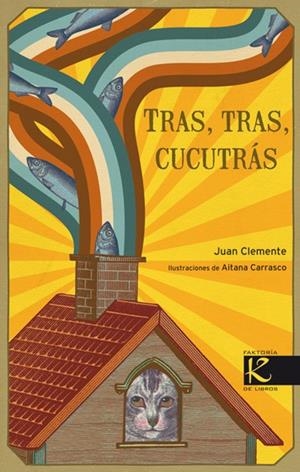 TRAS, TRAS, CUCUTRAS | 9788496957961 | CLEMENTE, JUAN | Galatea Llibres | Llibreria online de Reus, Tarragona | Comprar llibres en català i castellà online
