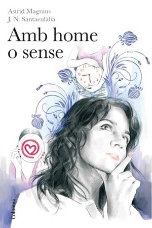 AMB HOME O SENSE | 9788466413145 | MAGRANS, ASTRID | Galatea Llibres | Librería online de Reus, Tarragona | Comprar libros en catalán y castellano online