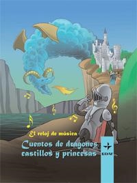 CUENTOS DE DRAGONES, CASTILLOS Y PRINCESAS CAJA DE MUSICA | 9788441425415 | SACRISTÁN. ILUSTRACIONES: SERGIO MENÉNDEZ | Galatea Llibres | Librería online de Reus, Tarragona | Comprar libros en catalán y castellano online