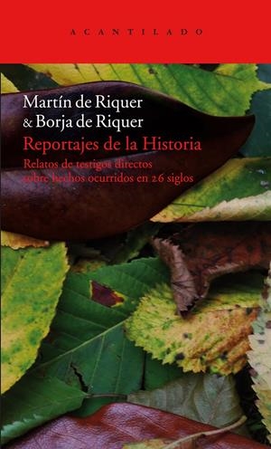 REPORTAJES DE LA HISTORIA (2 VOLS.) | 9788492649747 | RIQUER, MARTI DE/RIQUER, BORJA DE | Galatea Llibres | Llibreria online de Reus, Tarragona | Comprar llibres en català i castellà online