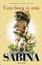 ESTA BOCA ES MÍA (EDICIÓN COMPLETA DE LOS VERSOS SATÍRICOS) | 9788466646314 | SABINA, JOAQUÍN | Galatea Llibres | Librería online de Reus, Tarragona | Comprar libros en catalán y castellano online