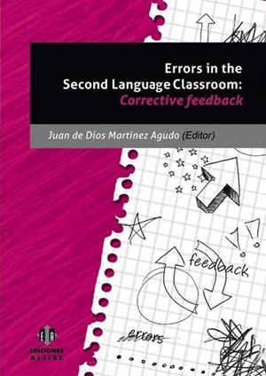 ERRORS IN THE SECOND LANGUAGE CLASSROOM | 9788497006071 | MARTÍNEZ AGUDO, JUAN DE DIOS / MARTÍNEZ AGUDO, JUAN DE DIOSDIR. | Galatea Llibres | Librería online de Reus, Tarragona | Comprar libros en catalán y castellano online