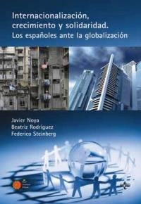 INTERNACIONALIZACIÓN, CRECIMIENTO Y SOLIDARIDAD | 9788430951086 | NOYA MIRANDA, JAVIER/RODRÍGUEZ ESCUDERO, BEATRIZ/STEINBERG, FEDERICO | Galatea Llibres | Llibreria online de Reus, Tarragona | Comprar llibres en català i castellà online