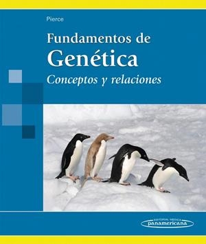 FUNDAMENTOS DE GENETICA. CONCEPTOS Y RELACIONES | 9789500602754 | PIERCE, BEN | Galatea Llibres | Llibreria online de Reus, Tarragona | Comprar llibres en català i castellà online