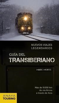 GUIA DEL TRANSIBERIANO | 9788499351162 | MORTE USTARROZ, MARC AITOR | Galatea Llibres | Llibreria online de Reus, Tarragona | Comprar llibres en català i castellà online