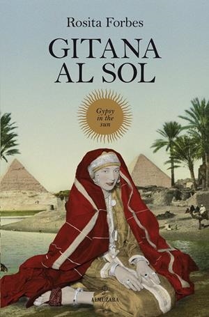 GITANA AL SOL | 9788492924592 | FORBES, ROSITA | Galatea Llibres | Librería online de Reus, Tarragona | Comprar libros en catalán y castellano online