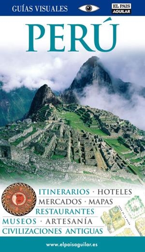 PERU GUIAS VISUALES 2011 | 9788403510371 | Galatea Llibres | Llibreria online de Reus, Tarragona | Comprar llibres en català i castellà online