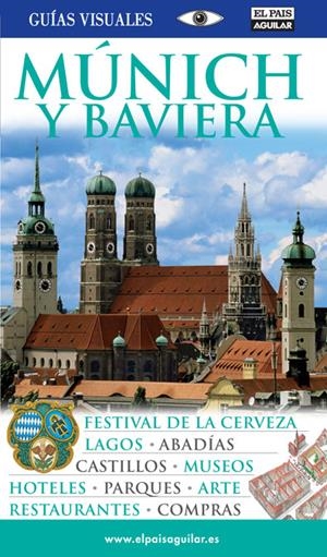 MÚNICH Y BAVIERA GUIAS VISUALES 2011 | 9788403509252 | Galatea Llibres | Librería online de Reus, Tarragona | Comprar libros en catalán y castellano online