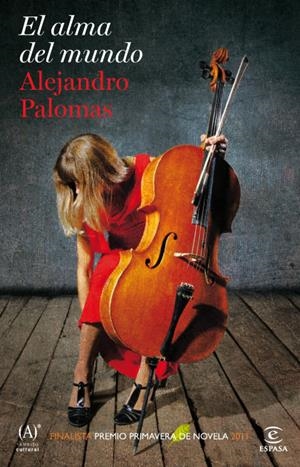 ALMA DEL MUNDO, EL | 9788467036190 | PALOMAS, ALEJANDRO | Galatea Llibres | Librería online de Reus, Tarragona | Comprar libros en catalán y castellano online