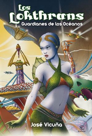 LOKTHRANS, LOS | 9788467036664 | VICUÑA, JOSE | Galatea Llibres | Librería online de Reus, Tarragona | Comprar libros en catalán y castellano online
