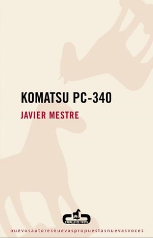 KOMATSU PC-340 | 9788496594753 | MESTRE, JAVIER | Galatea Llibres | Librería online de Reus, Tarragona | Comprar libros en catalán y castellano online