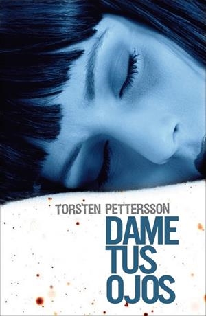 DAME TUS OJOS | 9788425345746 | PETTERSSON,TORSTEN | Galatea Llibres | Librería online de Reus, Tarragona | Comprar libros en catalán y castellano online