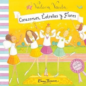 CORAZONES, ESTRELLAS Y FLORES VALERIA VARITA | 9788448831011 | THOMSON, EMMA | Galatea Llibres | Librería online de Reus, Tarragona | Comprar libros en catalán y castellano online