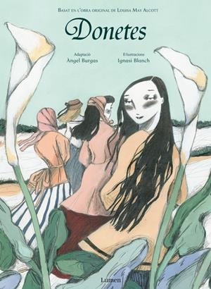 DONETES | 9788448831790 | BLANCH, IGNASI / BURGAS,ANGEL | Galatea Llibres | Llibreria online de Reus, Tarragona | Comprar llibres en català i castellà online