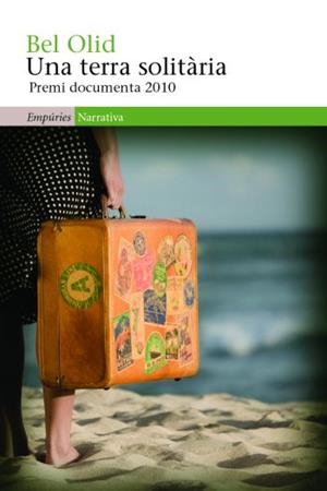 TERRA SOLITÀRIA,UNA | 9788497876926 | OLID, BEL | Galatea Llibres | Librería online de Reus, Tarragona | Comprar libros en catalán y castellano online