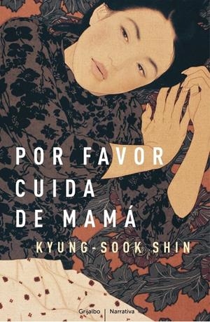 POR FAVOR, CUIDA DE MAMÁ | 9788425346255 | KYUNG-SOOK, SHIN | Galatea Llibres | Librería online de Reus, Tarragona | Comprar libros en catalán y castellano online