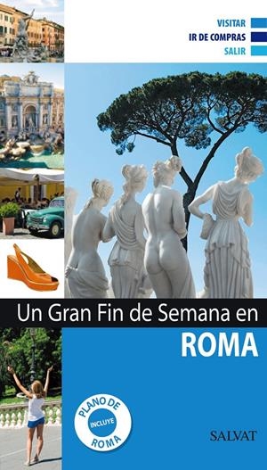 ROMA UN GRAN FIN DE SEMANA | 9788421685471 | Galatea Llibres | Librería online de Reus, Tarragona | Comprar libros en catalán y castellano online