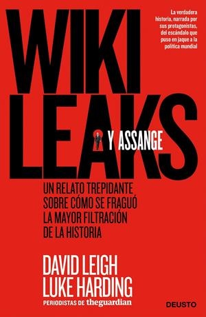 WIKILEAKS Y ASSANGE | 9788498751352 | LEIGH, DAVID | Galatea Llibres | Librería online de Reus, Tarragona | Comprar libros en catalán y castellano online