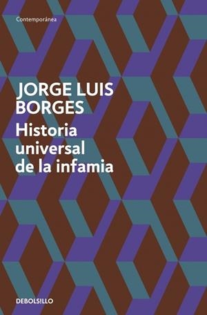 HISTORIA UNIVERSAL DE LA INFAMIA | 9788499089492 | BORGES, JORGE LUIS | Galatea Llibres | Llibreria online de Reus, Tarragona | Comprar llibres en català i castellà online