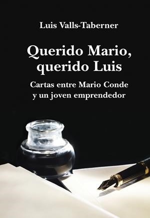 QUERIDO MARIO, QUERIDO LUIS | 9788401347559 | VALLS-TABERNER,LUIS | Galatea Llibres | Llibreria online de Reus, Tarragona | Comprar llibres en català i castellà online