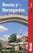 BOSNIA Y HERZEGOVINA GUIA BRADT | 9788492963560 | CLANCY, TIM | Galatea Llibres | Librería online de Reus, Tarragona | Comprar libros en catalán y castellano online