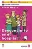DESCONCIERTO EN EL HOSPITAL | 9788466700528 | SANJUÁN LÓPEZ, FELISA | Galatea Llibres | Librería online de Reus, Tarragona | Comprar libros en catalán y castellano online