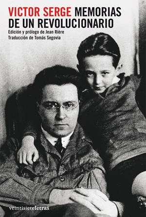 MEMORIAS DE UN REVOLUCIONARIO | 9788492720156 | SERGE, VÍCTOR | Galatea Llibres | Llibreria online de Reus, Tarragona | Comprar llibres en català i castellà online