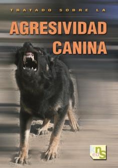 TRATADO SOBRE LA AGRESIVIDAD CANINA | 9788493460952 | O´HEARE, JAMES | Galatea Llibres | Llibreria online de Reus, Tarragona | Comprar llibres en català i castellà online