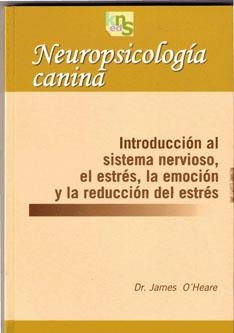 NEUROPSICOLOGÍA CANINA | 9788493460914 | O´HEARE, JAMES | Galatea Llibres | Llibreria online de Reus, Tarragona | Comprar llibres en català i castellà online