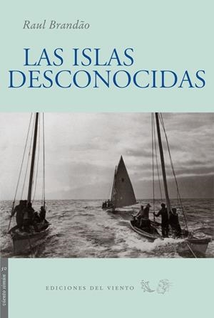 ISLAS DESCONOCIDAS, LAS | 9788496964433 | BRANDÃO, RAUL | Galatea Llibres | Llibreria online de Reus, Tarragona | Comprar llibres en català i castellà online