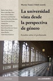 UNIVERSIDAD VISTA DESDE LA PERSPECTIVA DE GÉNERO | 9788499211473 | TOMÀS I FOLCH, MARINA | Galatea Llibres | Llibreria online de Reus, Tarragona | Comprar llibres en català i castellà online