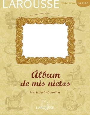 ÁLBUM DE MIS NIETOS | 9788480169622 | Galatea Llibres | Librería online de Reus, Tarragona | Comprar libros en catalán y castellano online