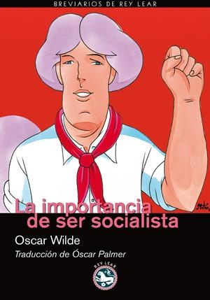 IMPORTANCIA DE SER SOCIALISTA, LA | 9788492403608 | WILDE, OSCAR | Galatea Llibres | Llibreria online de Reus, Tarragona | Comprar llibres en català i castellà online
