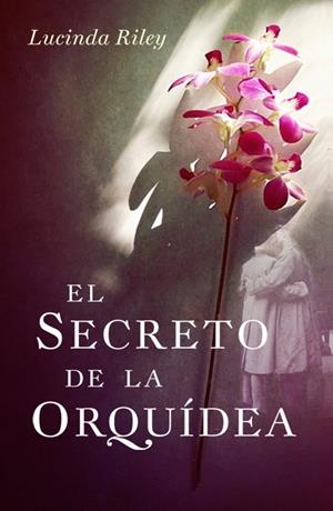 SECRETO DE LA ORQUÍDEA EL | 9788401339394 | RILEY, LUCINDA | Galatea Llibres | Llibreria online de Reus, Tarragona | Comprar llibres en català i castellà online