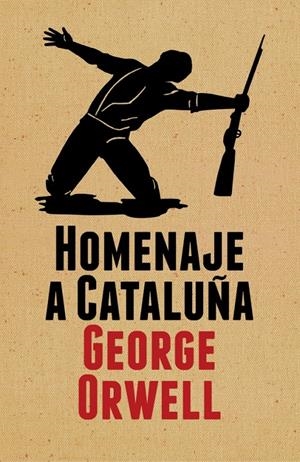 HOMENAJE A CATALUÑA (CONMEMORATIVA) | 9788499920061 | ORWELL, GEORGE | Galatea Llibres | Llibreria online de Reus, Tarragona | Comprar llibres en català i castellà online