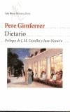 DIETARIO (PERE GIMFERRER) | 9788432211355 | GIMFERRER, PERE | Galatea Llibres | Librería online de Reus, Tarragona | Comprar libros en catalán y castellano online