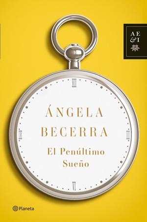 PENULTIMO SUEÑO, EL | 9788408100393 | BECERRA, ANGELA | Galatea Llibres | Llibreria online de Reus, Tarragona | Comprar llibres en català i castellà online
