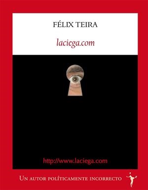 LACIEGA.COM | 9788496601970 | TEIRA CUBEL, FÉLIX | Galatea Llibres | Llibreria online de Reus, Tarragona | Comprar llibres en català i castellà online