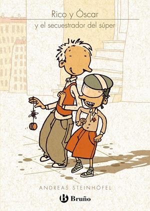 RICO Y ÓSCAR Y EL SECUESTRADOR DEL SÚPER | 9788421685945 | STEINHOFEL, ANDREAS | Galatea Llibres | Librería online de Reus, Tarragona | Comprar libros en catalán y castellano online