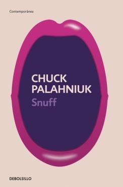 SNUFF | 9788499088167 | PALAHNIUK, CHUCK | Galatea Llibres | Llibreria online de Reus, Tarragona | Comprar llibres en català i castellà online